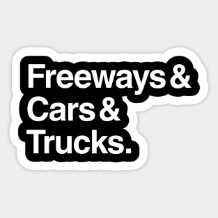 Freeways & Cars & Trucks Sticker